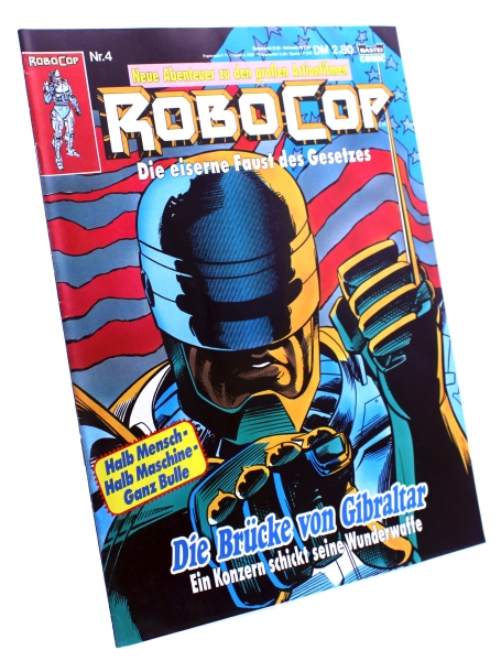 RoboCop - die eiserne Faust des Gesetzes Comic Magazin Nr. 4: Die Brücke von Gibraltar von Bastei